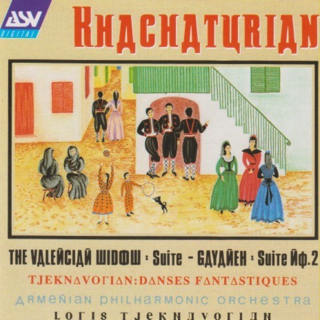 Khachaturian: Gayaneh - Suite No. 2 - 2. Lyrical Duet ft. Loris Tjeknavorian | Boomplay Music