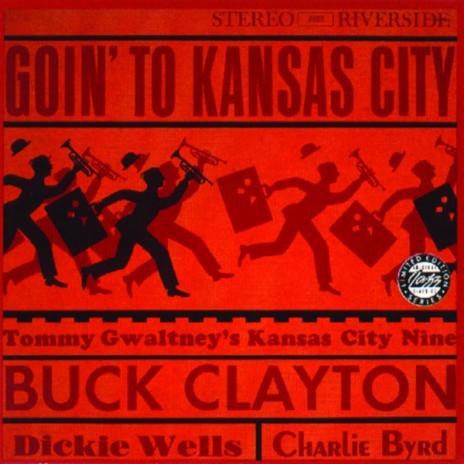 Hello, Babe ft. Tommy Gwaltney's Kansas City Nine, Dickie Wells & Charlie Byrd | Boomplay Music