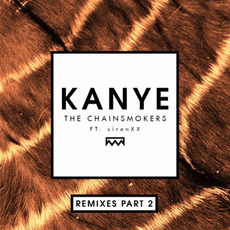 Kanye (Steve Aoki & twoloud Remix) ft. SirenXX | Boomplay Music