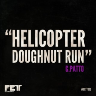 Helicopter Doughnut Run