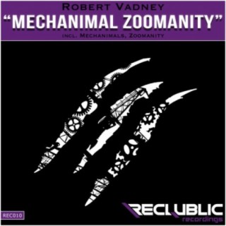 Mechanimal Zoomanity