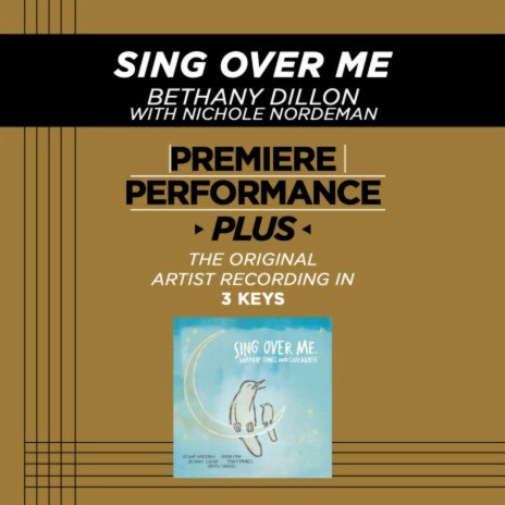 Sing Over Me (Medium Key Performance Track With Background Vocals; TV Track) ft. Nichole Nordeman | Boomplay Music