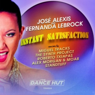 Instant Satisfaction (Remixes)