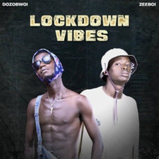 Lockdown Vibes