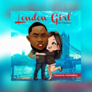London Girl | Boomplay Music