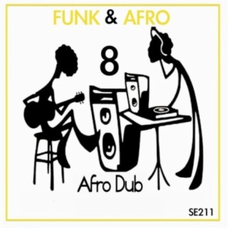 Funk & Afro, Pt. 8