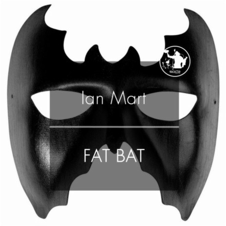 Fat Bat (Original Mix)