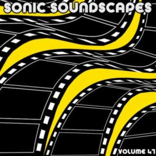 Sonic Soundscapes Vol. 47