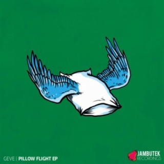 Pillow Flight EP
