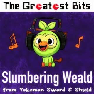 Slumbering Weald (from "Pokemon Sword & Shield")