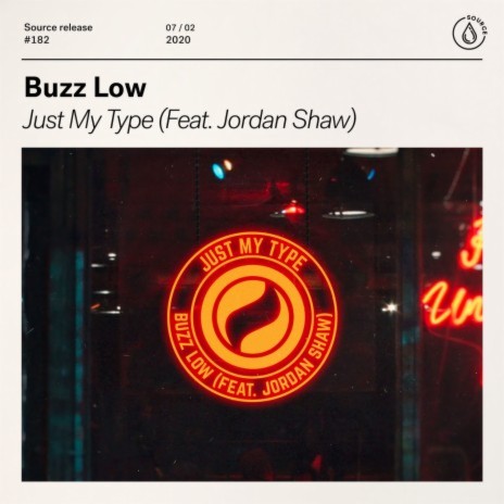 Just My Type (feat. Jordan Shaw) | Boomplay Music