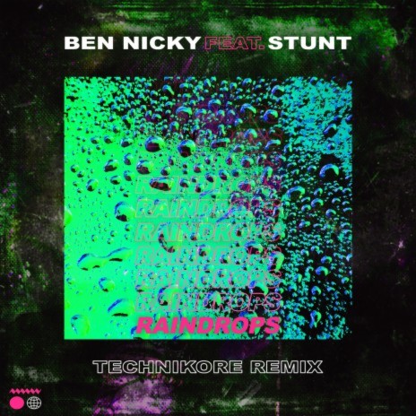 Raindrops (Technikore Remix) ft. Stunt | Boomplay Music