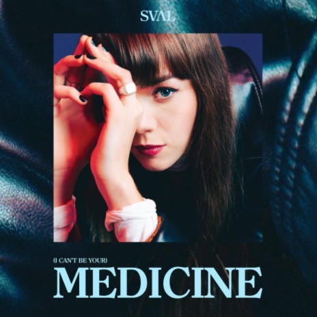 (I Can’t Be Your) Medicine | Boomplay Music