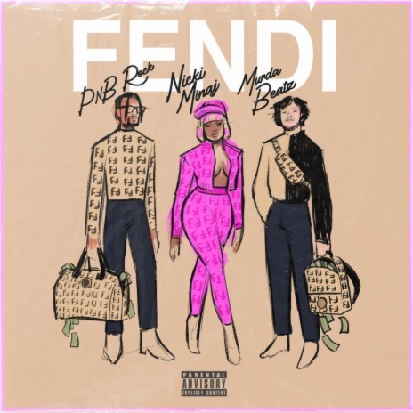 Fendi (feat. Nicki Minaj & Murda Beatz) | Boomplay Music