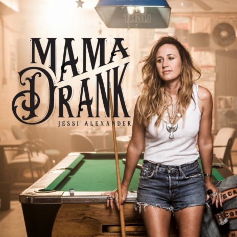 Mama Drank | Boomplay Music