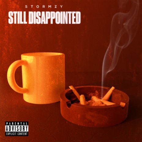 Still Disappointed | Boomplay Music