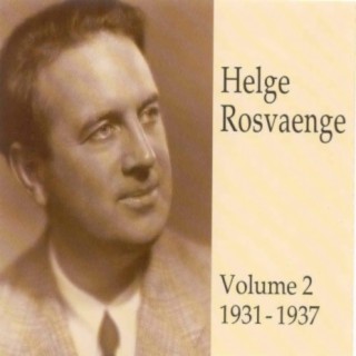 Helge Rosvaenge (Vol.2)