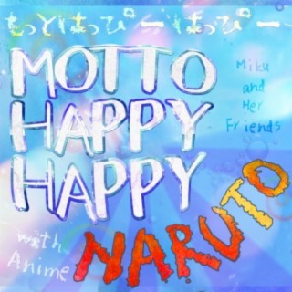 Download Miku and Her Friends album songs: Motto Happy Happy with Anime Naruto | Boomplay Music Download Miku and Her Friends album songs: Motto Happy Happy with Anime Naruto | Boomplay Music