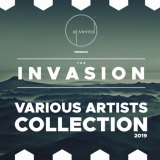 El Mental Souls Music Presents The Invasion Various Artist Collection 2019