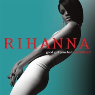 Best of Rihanna Songs