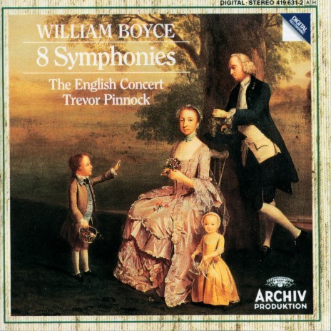 Boyce: Symphony No. 5 in D Major - III. Tempo di Minuetto ft. Trevor Pinnock | Boomplay Music