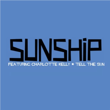 Tell The Sun (Summer Edit Mix) ft. Charlotte Kelly