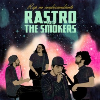 Rastro And The Smokers