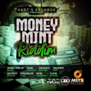 Money Mint Riddim