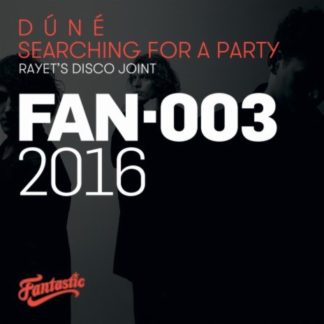 Searching For A Party (Rayet's Disco Joint) | Boomplay Music