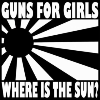 Guns For Girls