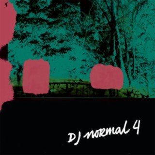 DJ Normal 4