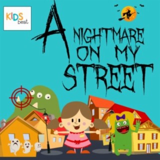 A Nightmare On My Street