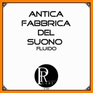 Antica Fabbrica Del Suono