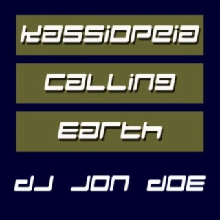Kassiopeia Calling Earth (In Time Remix)