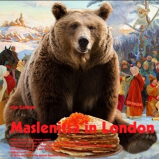 Maslenitsa In London