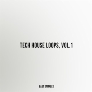 Tech House Loops, Vol. 1