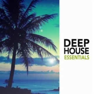 Deep House Essentials