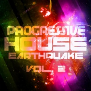 Progressive House Earthquake, Vol. 2