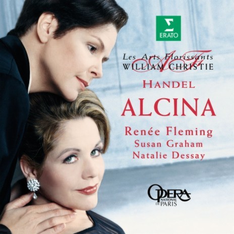 Alcina, HWV 34, Act 3: Aria. Mi restano le lagrime (Alcina) [Live] ft. William Christie & Renée Fleming | Boomplay Music