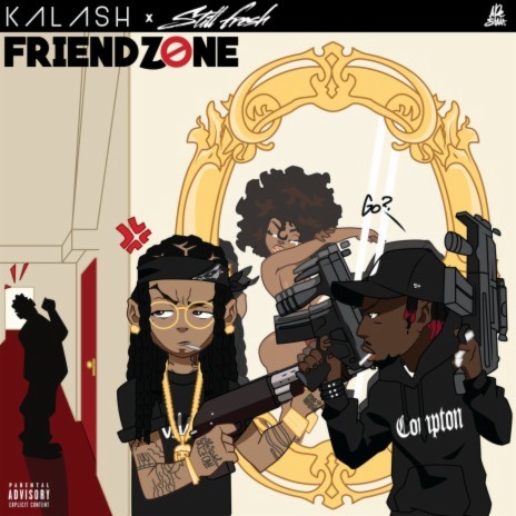 Friendzone ft. Still Fresh | Boomplay Music