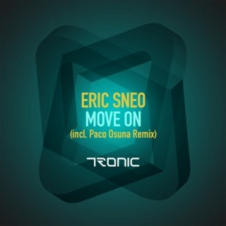 Move On (Paco Osuna Edit)