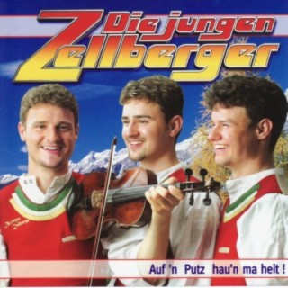 Die Jungen Zellberger - Auf'n Putz hau'n......