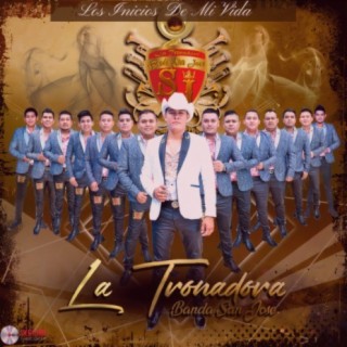 La Tronadora Banda San Jose