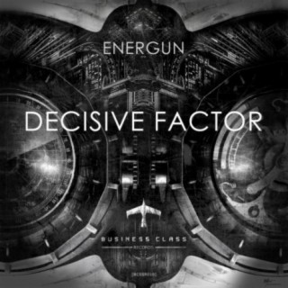 Decisive Factor EP