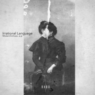 Irrational Language