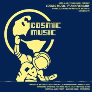 Cosmic Music 1st Anniversary