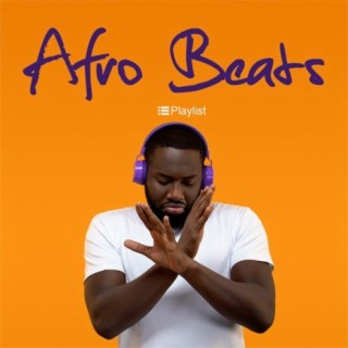 Afro Beats | Boomplay Music