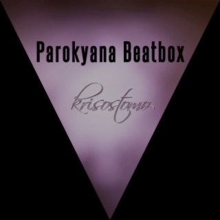 Parokyana Beatbox
