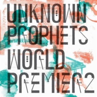 Unknown Prophets