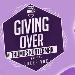 Giving Over (Thomx & T.L.A Remix)